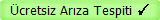 Ücretsiz Arıza Tespiti ✓