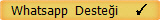 Whatsapp Desteği    ✓